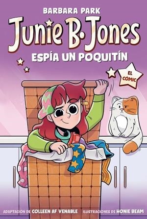 Junie B. Jones espía un poquitín (Junie B. Jones [el cómic]) | 9788448874681 | Park, Barbara | Llibreria online de Figueres i Empordà
