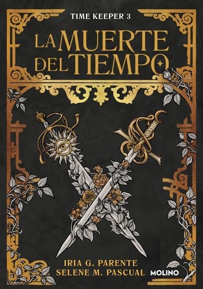La muerte del tiempo (Time Keeper #03) | 9788427249516 | G. Parente, Iria/M. Pascual, Selene | Librería online de Figueres / Empordà