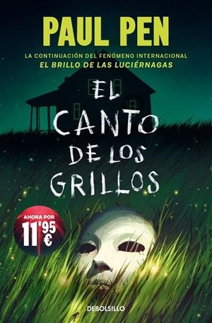 El canto de los grillos (Serie Luciérnagas #02) | 9788466389891 | Pen, Paul | Llibreria online de Figueres i Empordà