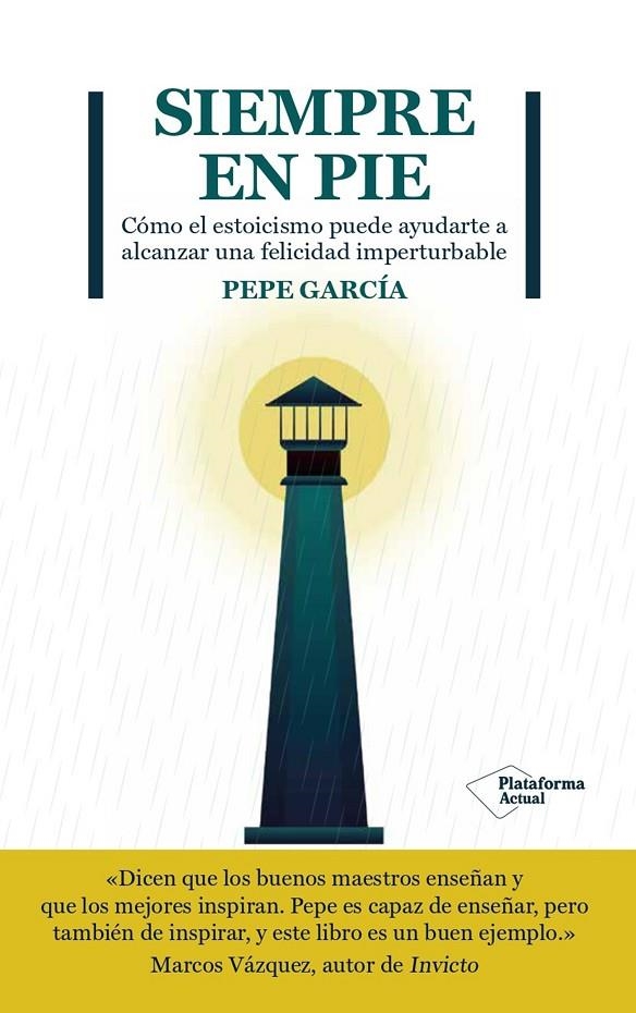 Siempre en pie | 9788419271167 | García, Pepe | Llibreria online de Figueres i Empordà