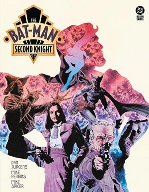 DC BLACK LABEL. THE BAT-MAN SECOND KNIGHT | 9791370580025 | Jurgens, Dan/Perkins, Mike | Llibreria online de Figueres i Empordà