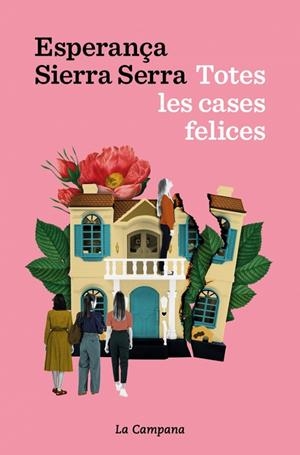 Totes les cases felices | 9791387564339 | Sierra Serra, Esperança | Llibreria online de Figueres i Empordà