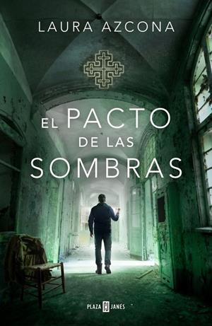 El pacto de las sombras (Inspectora Julia Arrondo #03) | 9788401036293 | Azcona, Laura | Librería online de Figueres / Empordà