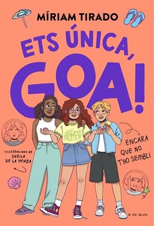 Em dic Goa #12. Ets única, Goa! | 9791387994310 | Tirado, Míriam | Librería online de Figueres / Empordà