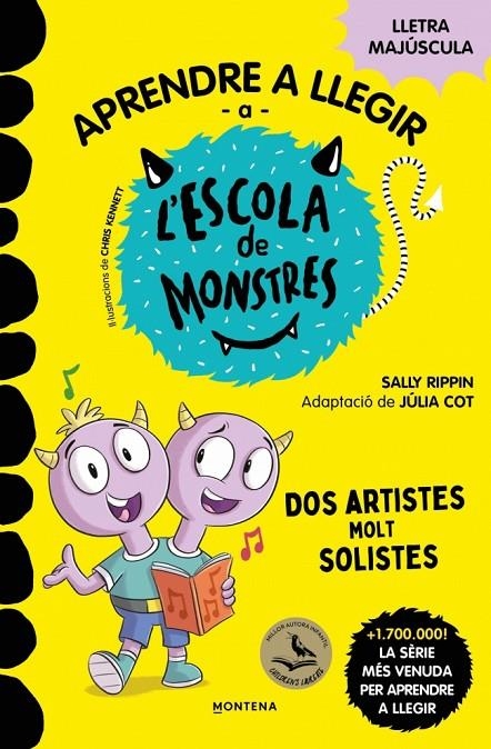 Aprendre a llegir a l'Escola de Monstres #24. Dos artistes molt solistes | 9791387724191 | Rippin, Sally | Llibreria online de Figueres i Empordà