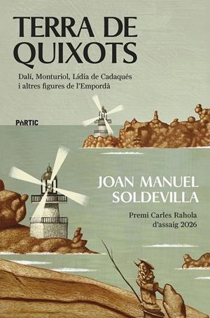 Terra de quixots | 9788498096446 | Soldevilla, Joan Manuel | Llibreria online de Figueres i Empordà