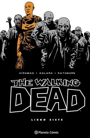 The Walking Dead #07/08 | 9788410471221 | Kirkman, Robert/Adlard, Charlie | Llibreria online de Figueres i Empordà