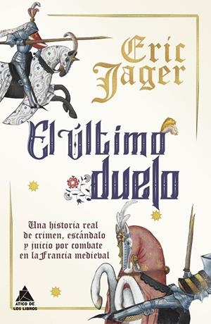 El último duelo | 9788418217319 | Jager, Eric | Llibreria online de Figueres i Empordà