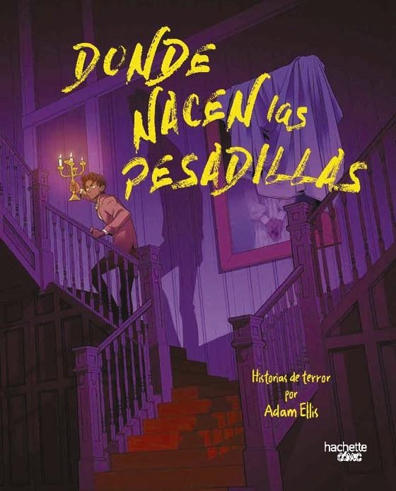 Donde nacen las pesadillas | 9791388034534 | Ellis, Adam | Llibreria online de Figueres i Empordà