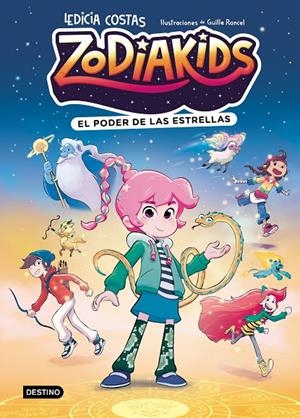 Zodiakids #01. El poder de las estrellas | 9788408324577 | Costas, Ledicia / Rancel, Guille | Llibreria online de Figueres i Empordà