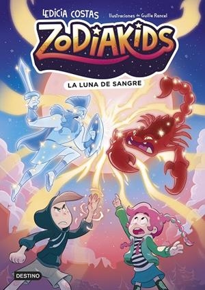 Zodiakids #02. La luna de sangre | 9788408324591 | Costas, Ledicia / Rancel, Guille | Llibreria online de Figueres i Empordà