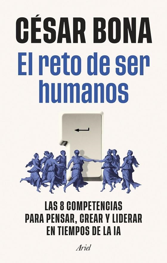 El reto de ser humanos | 9788434440821 | Bona García, César | Llibreria online de Figueres i Empordà