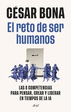 El reto de ser humanos | 9788434440821 | Bona García, César | Llibreria online de Figueres i Empordà