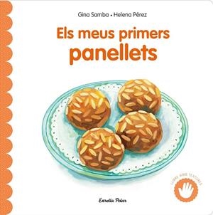 Els meus primers panellets amb textures | 9791387903619 | Samba, Gina | Llibreria online de Figueres i Empordà