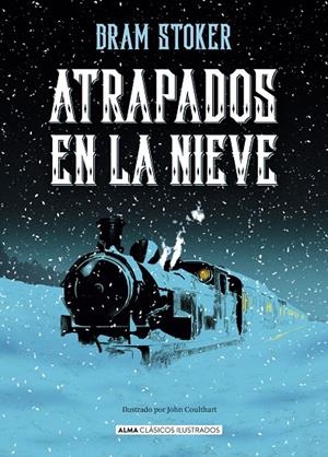 Atrapados en la nieve | 9788410206939 | Stoker, Bram | Llibreria online de Figueres i Empordà