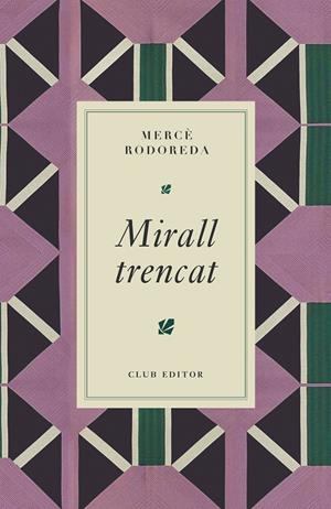 Mirall trencat | 9788473295024 | Rodoreda, Mercè | Llibreria online de Figueres i Empordà