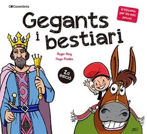 Gegants i bestiari (El Patufet Per Als Més Petits) | 9788413565651 | Roig Cèsar, Roger/Prades Martínez, Hugo | Llibreria online de Figueres i Empordà