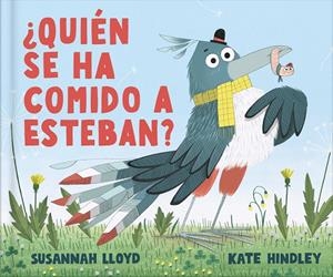 ¿Quién se ha comido a Esteban? | 9788410413030 | Lloyd, Susannah | Llibreria online de Figueres i Empordà