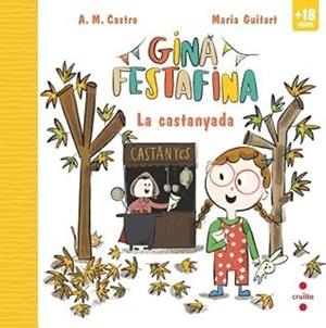 Gina Festafina: La castanyada | 9788466160605 | A. M. Castro, | Llibreria online de Figueres i Empordà