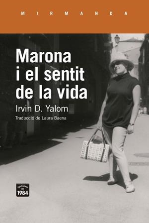MARONA I EL SENTIT DE LA VIDA | 9791387757434 | Yalom, Irvin D. | Llibreria online de Figueres i Empordà