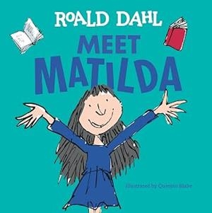 Meet Matilda | 9798217245079 | Dahl Roald | Llibreria online de Figueres i Empordà