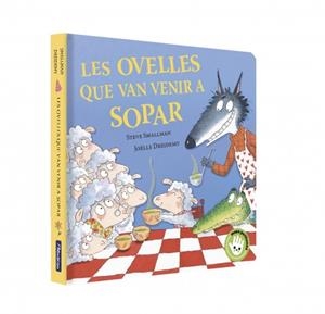 Les ovelles que van venir a sopar (L'ovelleta que va venir a sopar. Llibre de cartró) mans petitones | 9788448873202 | Smallman, Steve | Llibreria online de Figueres i Empordà