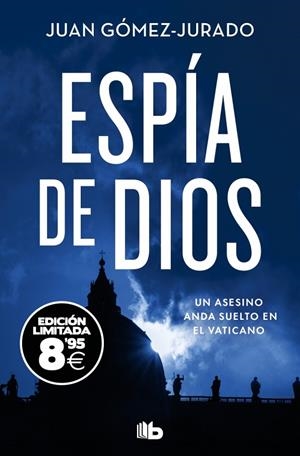 Espía de Dios (edición limitada · Black Friday) | 9791388147241 | Gómez-Jurado, Juan | Llibreria online de Figueres i Empordà