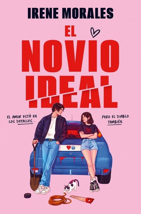 El novio ideal | 9788466685696 | Morales, Irene | Llibreria online de Figueres i Empordà
