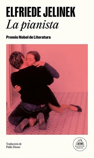 La pianista | 9788439747567 | Jelinek, Elfriede | Llibreria online de Figueres i Empordà