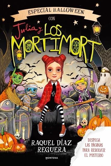 Especial Halloween con Julia y los Mortimort | 9791388222351 | Díaz Reguera, Raquel | Llibreria online de Figueres i Empordà
