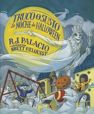 Truco o susto. La noche de Hallowween | 9788419514448 | Palacio, R.J. | Llibreria online de Figueres i Empordà