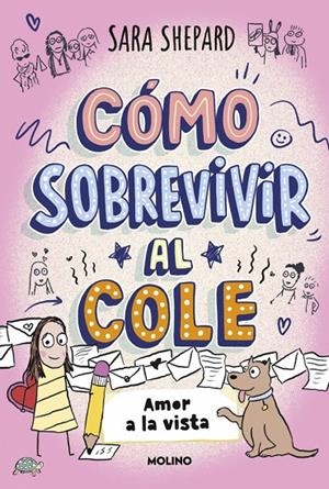 Cómo sobrevivir al cole #06. Amor a la vista | 9788427255180 | Shepard, Sara | Llibreria online de Figueres i Empordà