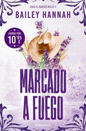 Marcado a fuego (El Rancho Wells #01) | 9788466393737 | Hannah, Bailey | Llibreria online de Figueres i Empordà