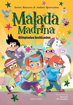 Malada Madrina #02. Olimpiadas hechizadas | 9788414061831 | Ruescas, Javier / Quinzaños, Andrés | Librería online de Figueres / Empordà