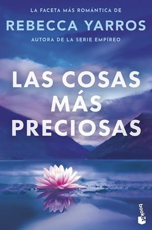 Las cosas más preciosas | 9788408326465 | Yarros, Rebecca | Llibreria online de Figueres i Empordà
