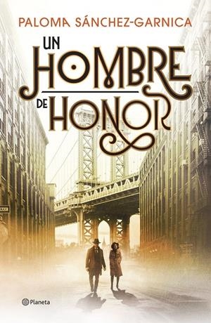 Un hombre de honor | 9788408326595 | Sánchez-Garnica, Paloma | Llibreria online de Figueres i Empordà