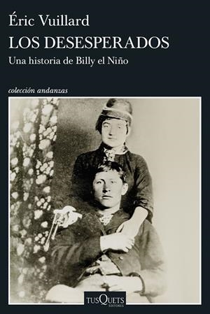 Los desesperados | 9788411078436 | Vuillard, Éric | Llibreria online de Figueres i Empordà