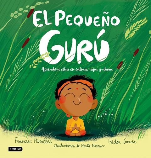 El Pequeño Gurú | 9788408327226 | Miralles, Francesc / García, Héctor | Librería online de Figueres / Empordà