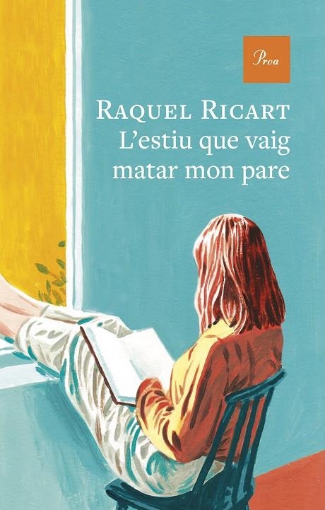 L'estiu que vaig matar mon pare | 9791388369179 | Ricart Leal, Raquel | Llibreria online de Figueres i Empordà