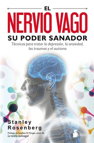 El nervio vago. Su poder sanador | 9788417399092 | Rosengerg, Stanley | Llibreria online de Figueres i Empordà