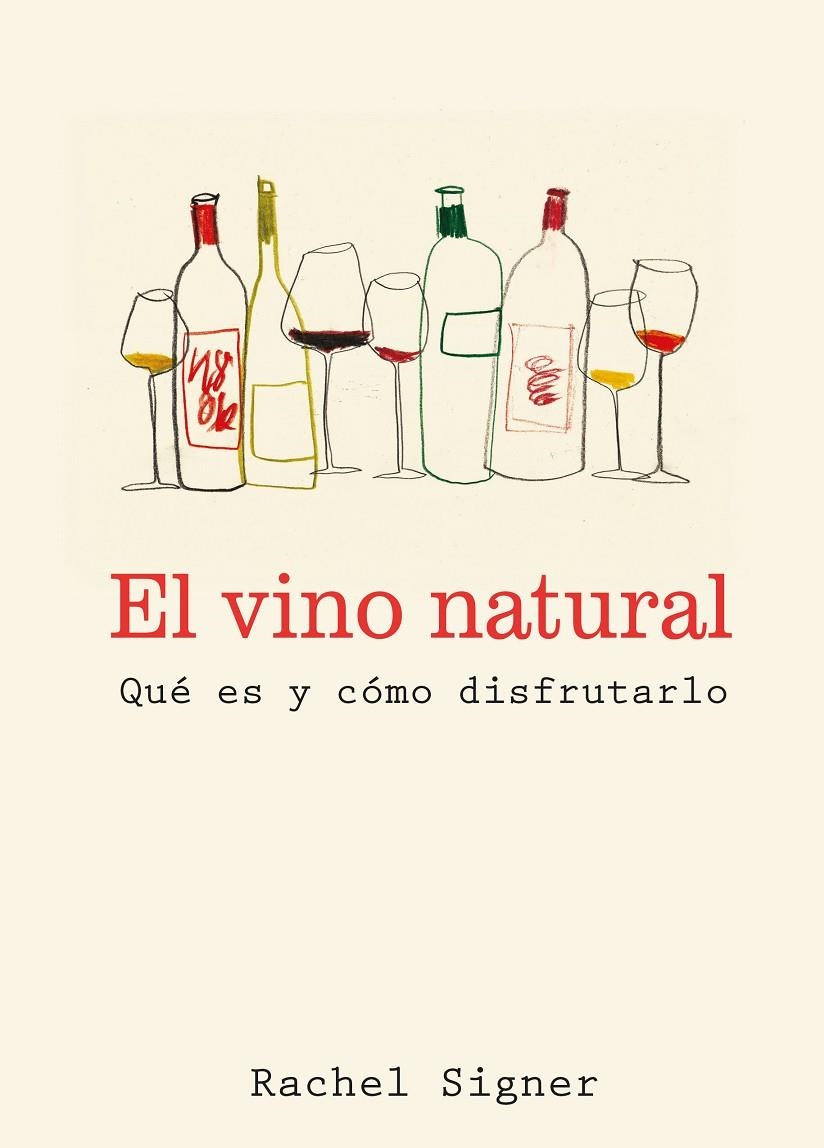 El vino natural | 9791387934071 | Signer, Rachel | Llibreria online de Figueres i Empordà