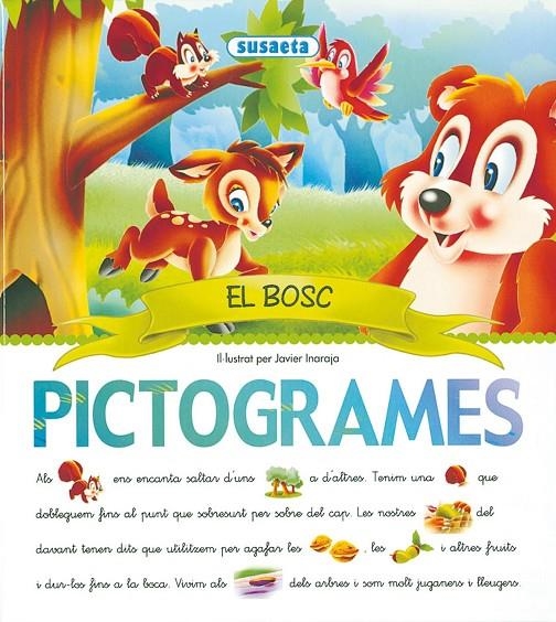 El bosc (Pictogrames) | 9788430559077 | Inaraja, Javier | Llibreria online de Figueres i Empordà