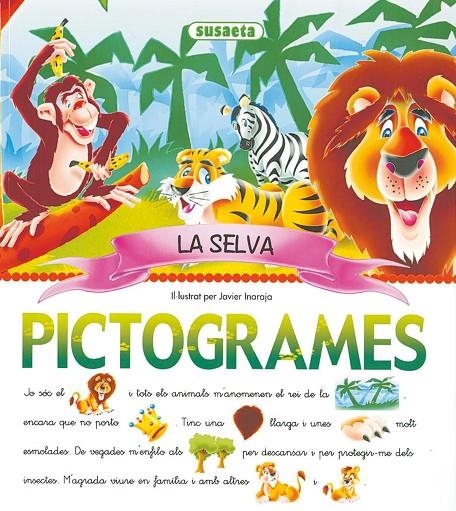 La selva (Pictogrames) | 9788430559091 | Inaraja, Javier | Llibreria online de Figueres i Empordà
