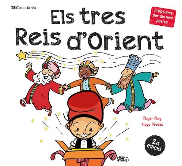 Els tres Reis d'Orient (El Patufet Per Als Més Petits) | 9788413563152 | Roig Cèsar, Roger/Prades Martínez, Hugo | Llibreria online de Figueres i Empordà