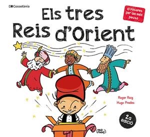 Els tres Reis d'Orient (El Patufet Per Als Més Petits) | 9788413563152 | Roig Cèsar, Roger/Prades Martínez, Hugo | Llibreria online de Figueres i Empordà