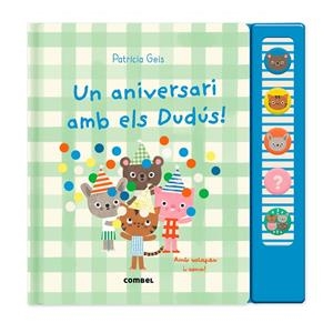 Un aniversari amb els Dudús! | 9788411583930 | Geis Conti, Patricia | Llibreria online de Figueres i Empordà