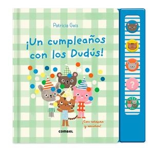 ¡Un cumpleaños con los Dudús! | 9788411583947 | Geis Conti, Patricia | Llibreria online de Figueres i Empordà