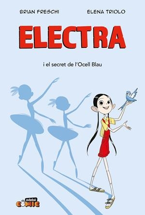 ELECTRA. EL SECRET DE L'OCELL BLAU | 9788468377353 | Freschi, Brian | Llibreria online de Figueres i Empordà