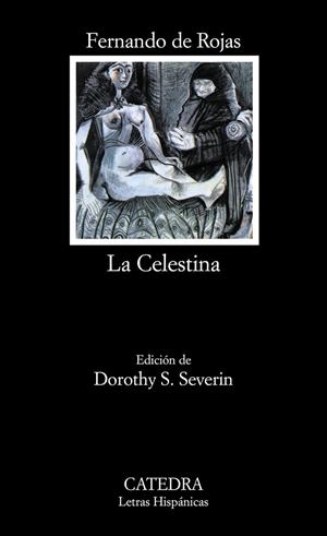 La Celestina | 9788437607009 | Rojas, Fernando de | Llibreria online de Figueres i Empordà