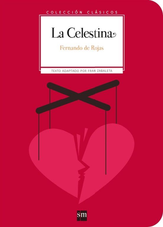 La Celestina | 9788467591187 | Rojas, Fernando de | Librería online de Figueres / Empordà